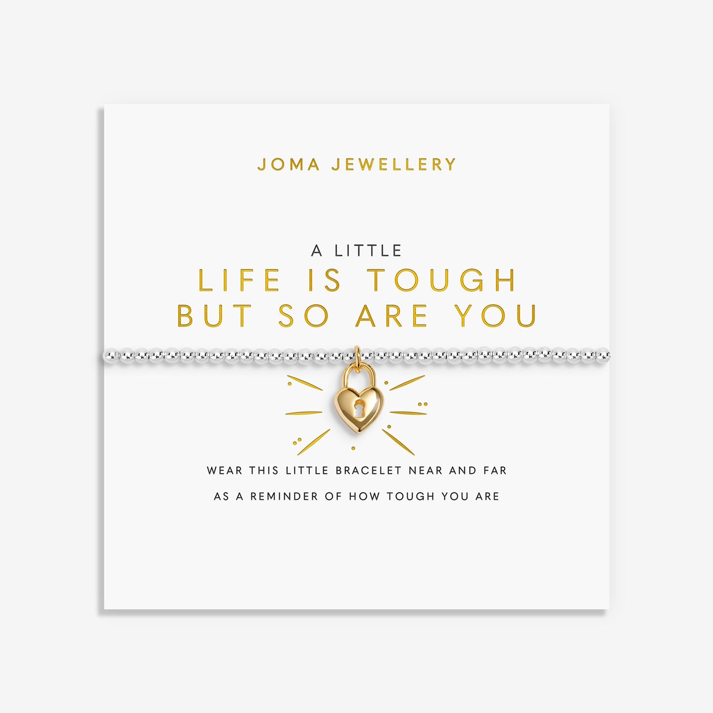 Joma Jewellery A Little Life Is Tough But So Are You Bracelet