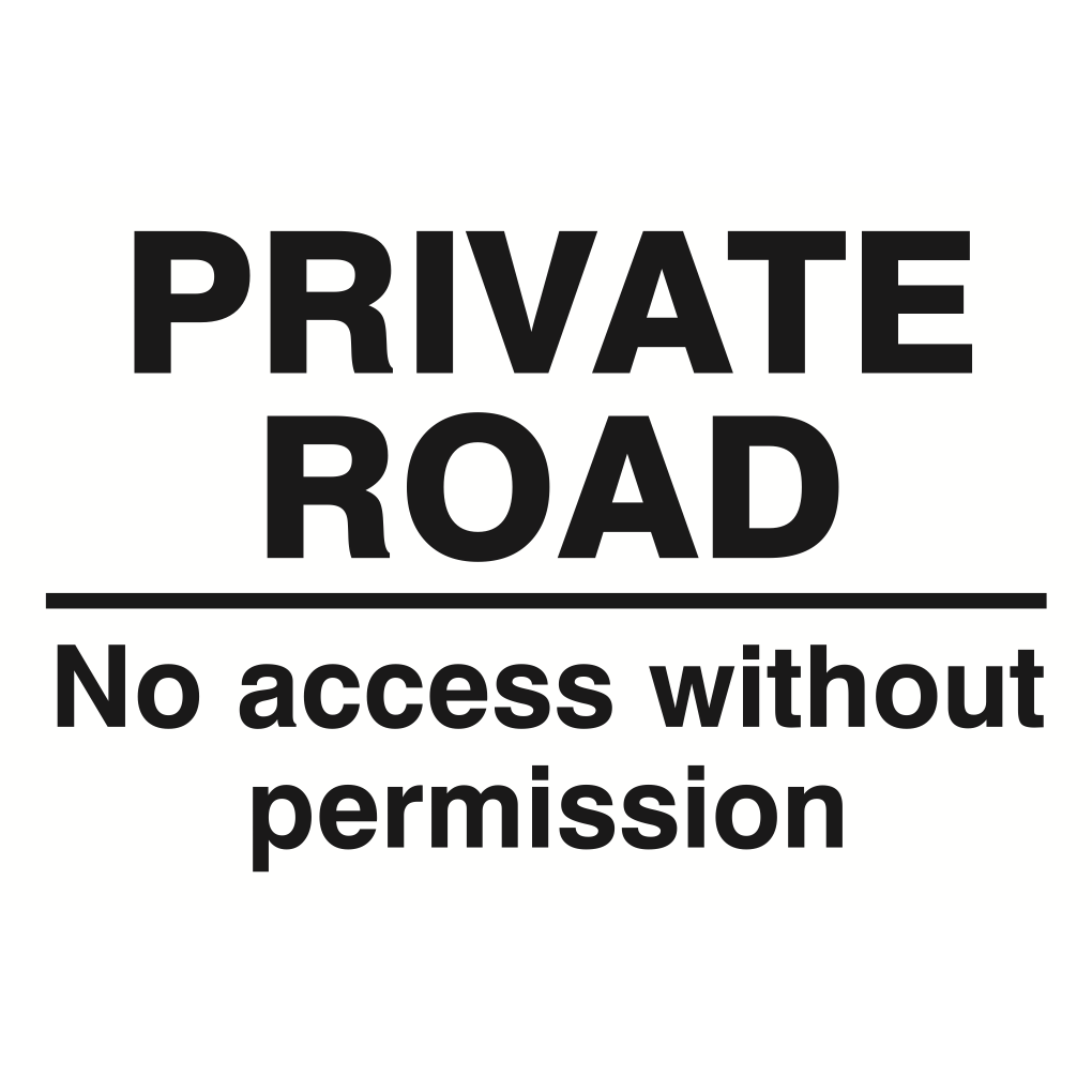 Parrot Signs & Graphics Private Road No access without Permission Sign 240 x 360mm