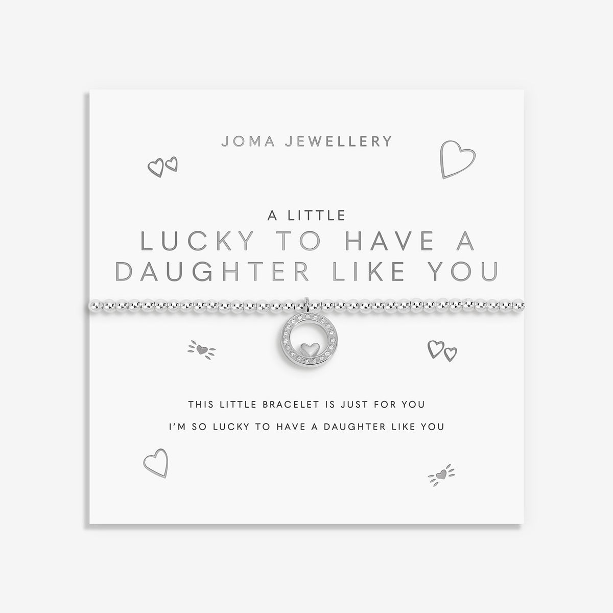 Joma Jewellery A Little Lucky To Have A Daughter Like You Bracelet