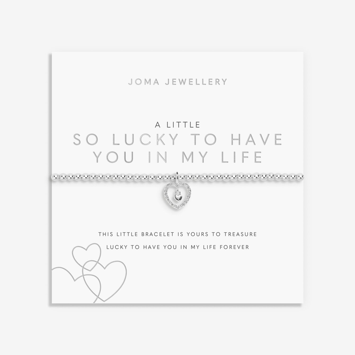 Joma Jewellery A Little So Lucky To Have You In My Life Bracelet