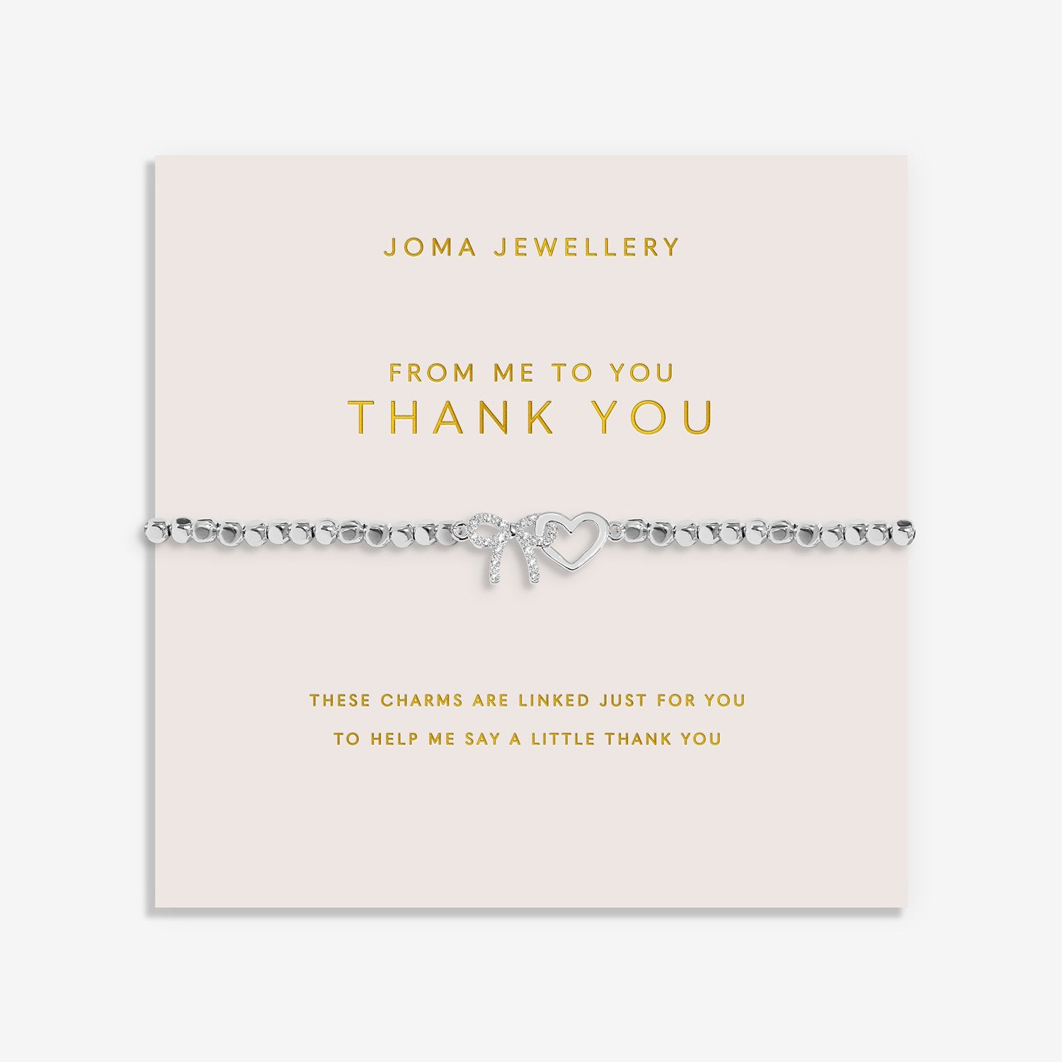 Joma Jewellery Forever Yours From Me To You Thank You Bracelet