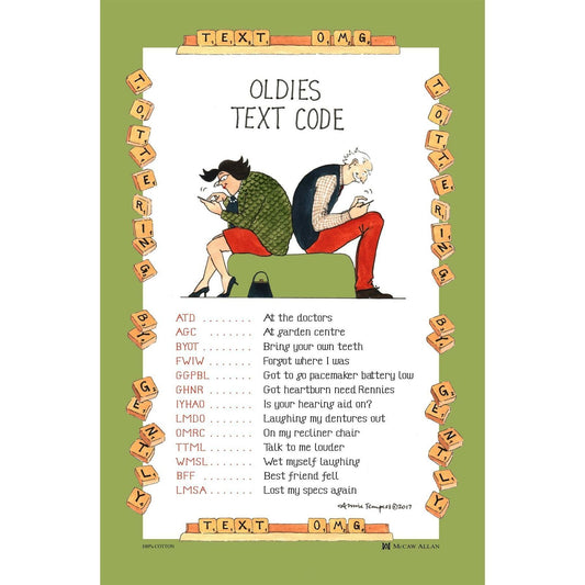 Tottering By Gently Oldies Text Code Tea Towel