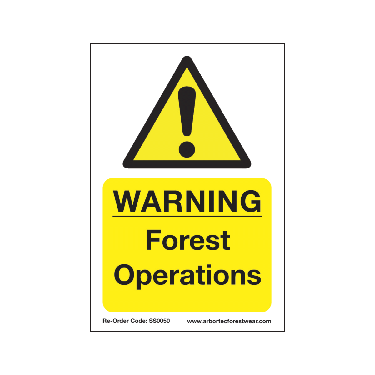 Treehog SS0050 Corex Safety Sign Warning Forest Operations