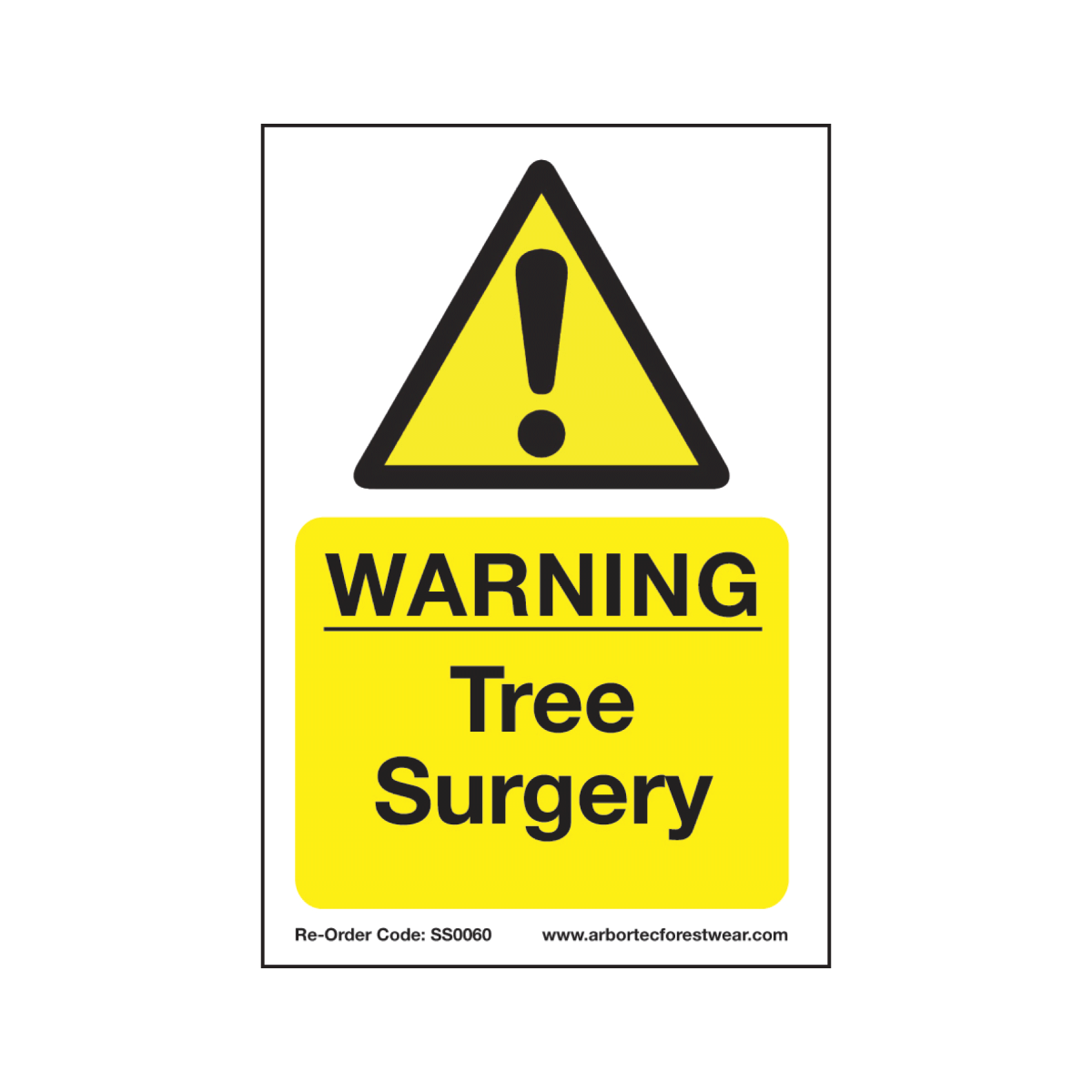 Treehog SS0060 Corex Safety Sign Warning Tree Surgery