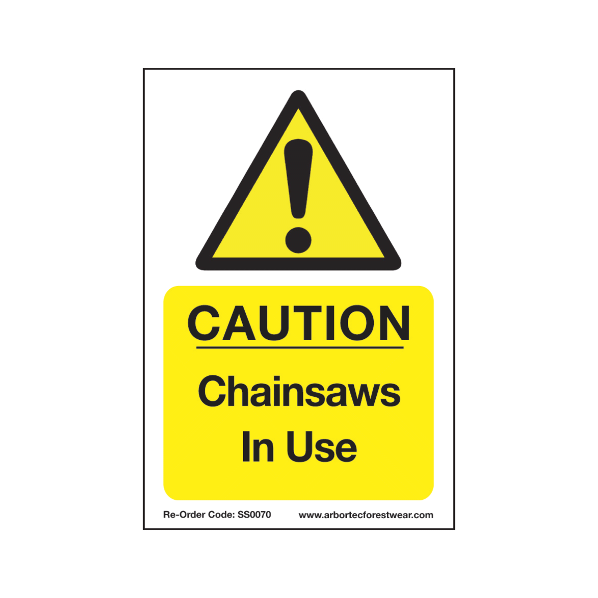 Treehog SS0070 Corex Safety Sign Chainsaws In Use