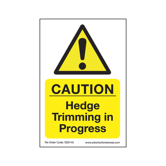 Treehog SS0145 Corex Safety Sign Hedge Trimming In Progress